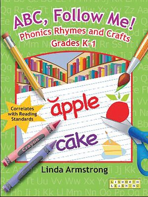 cover image of ABC, Follow Me! Phonics Rhymes and Crafts Grades K-1